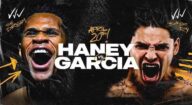 Watch D Boxing Haney vs R Garcia 4/20/2024 Full Show Replay