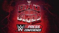 WWE Bad Blood 2024 Press Conference